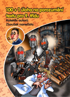 obrázek produktu100+1 úloha na porozumění textu pro 9. třídu