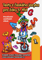 obrázek produktuTesty z českého jazyka pro žáky 5. tříd 1